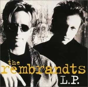 The Rembrandts - L.P.
