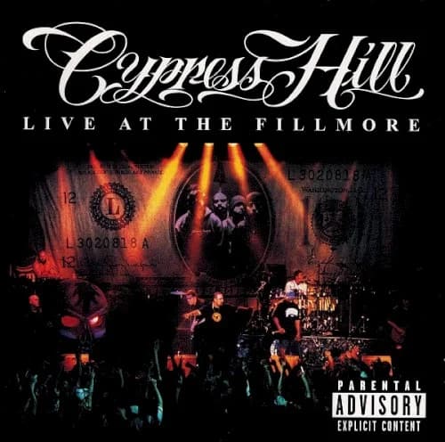 Cypress Hill - Live at the Fillmore