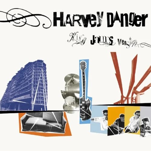 Harvey Danger - King James Version (25th Anniversary) (DELUXE EDITION)