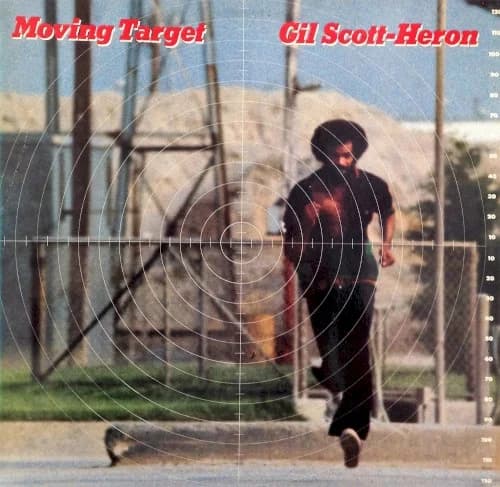 Gil Scott-Heron - Moving Target