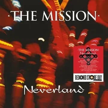 The Mission - Neverland + Bonus Tracks