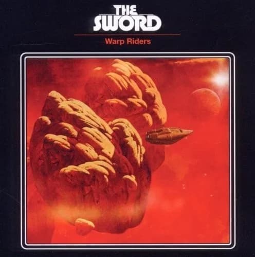 The Sword - Warp Riders (15th Anniversary Edition)