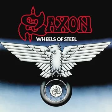 Saxon - Wheels of Steel (45th Anniversary Edition)