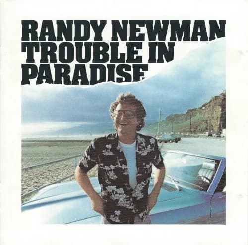 Randy Newman - Trouble in Paradise: Demos