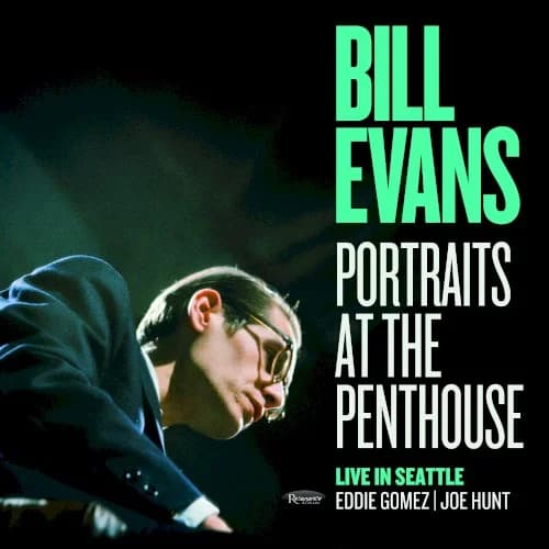 Bill Evans - Portraits At The Penthouse: Live in Seattle