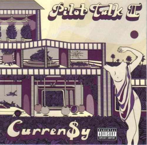Curren$y - Pilot Talk II