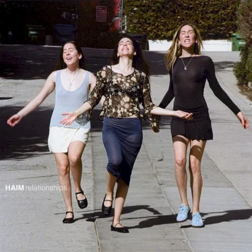 HAIM - Relationships