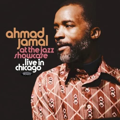 Ahmad Jamal - At the Jazz Showcase: Live in Chicago
