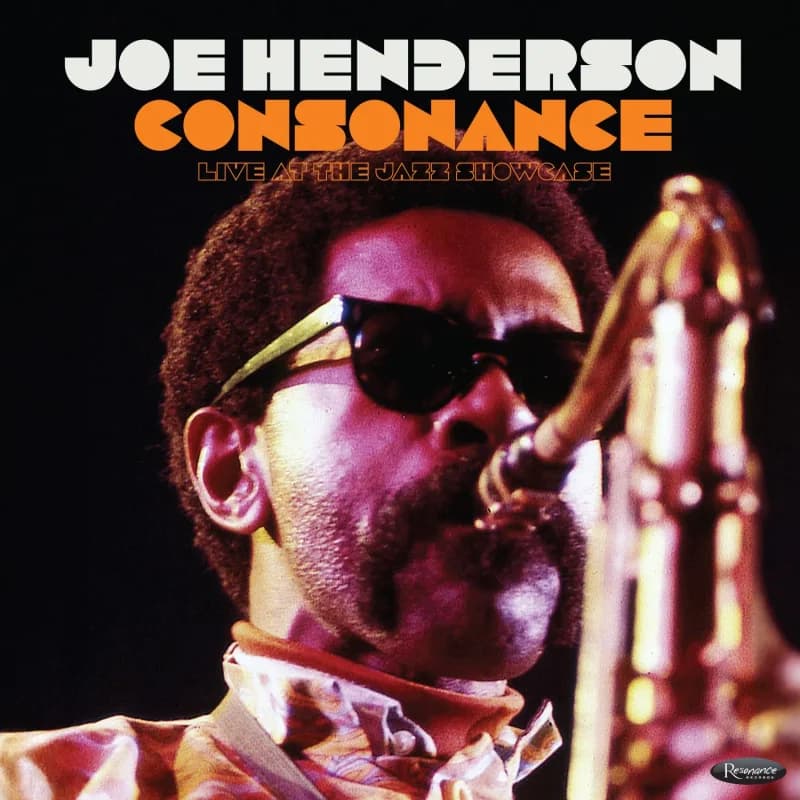Joe Henderson - Consonance: Live at the Jazz Showcase