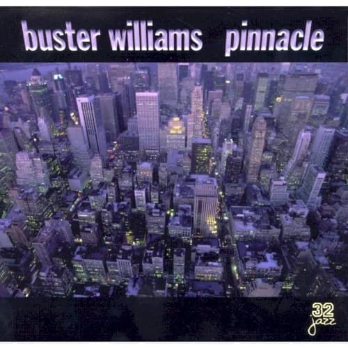 Buster Williams - Pinnacle