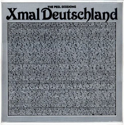 Xmal Deutschland - Peel Sessions