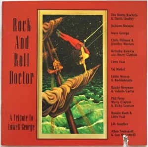 Various Artists - Rock And Roll Doctor: Lowell George Tribute