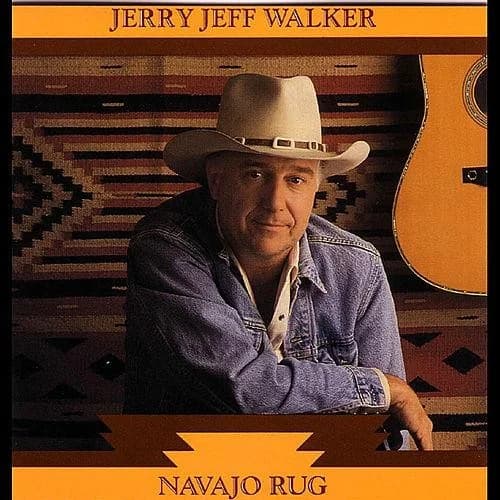 Jerry Jeff Walker - Navajo Rug (35th Anniversary)