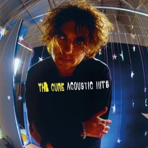 The Cure - Acoustic Hits