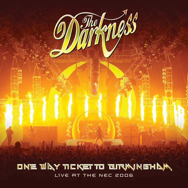 The Darkness - One Way Ticket To Birmingham (Live at the NEC)