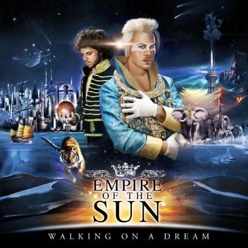 Empire Of The Sun - Walking On A Dream (Collectors Edition)