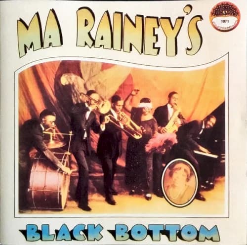 Ma Rainey - Ma Rainey's Black Bottom
