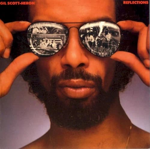 Gil Scott-Heron - Reflections